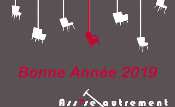 Assise Autrement, artisan tapissier à Paris et Région Parisienne vous souhaite ses meilleurs vœux pour 2019